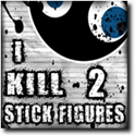 I Kill Stick Figures 2
